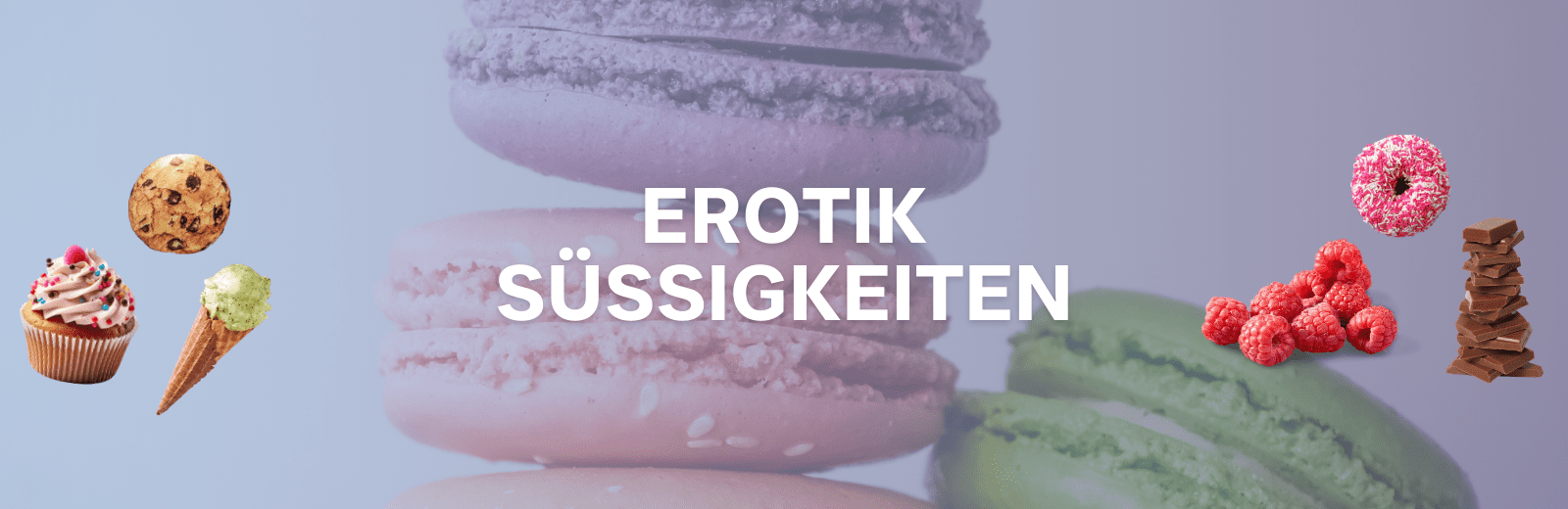 Erotiksüßigkeiten - Kategorie Header Erotiksüßigkeiten - Kategorie Header