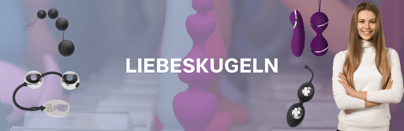 Liebeskugeln - Kategorie Header Liebeskugeln - Kategorie Header