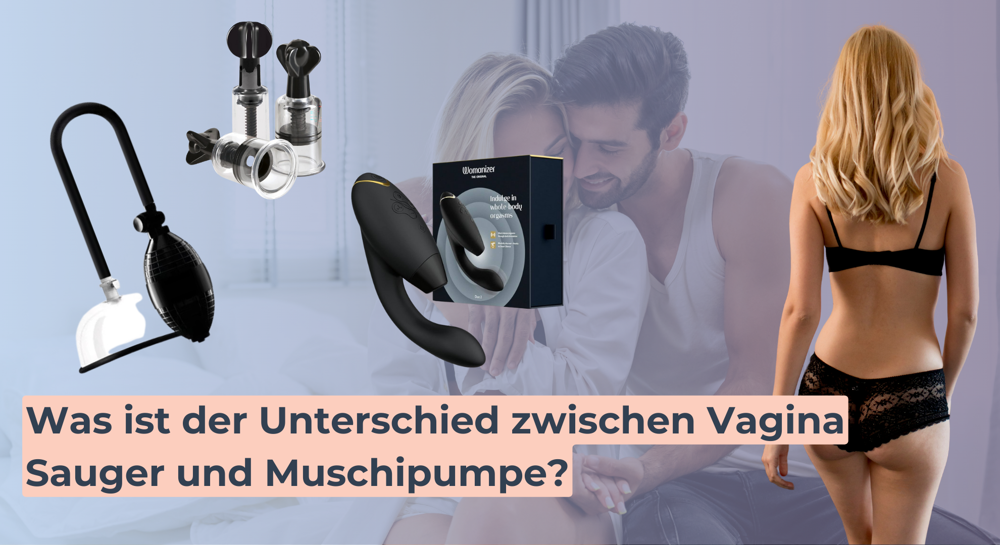 Was ist der Unterschied zwischen Vagina Sauger und Muschipumpe Was ist der Unterschied zwischen Vagina Sauger und Muschipumpe